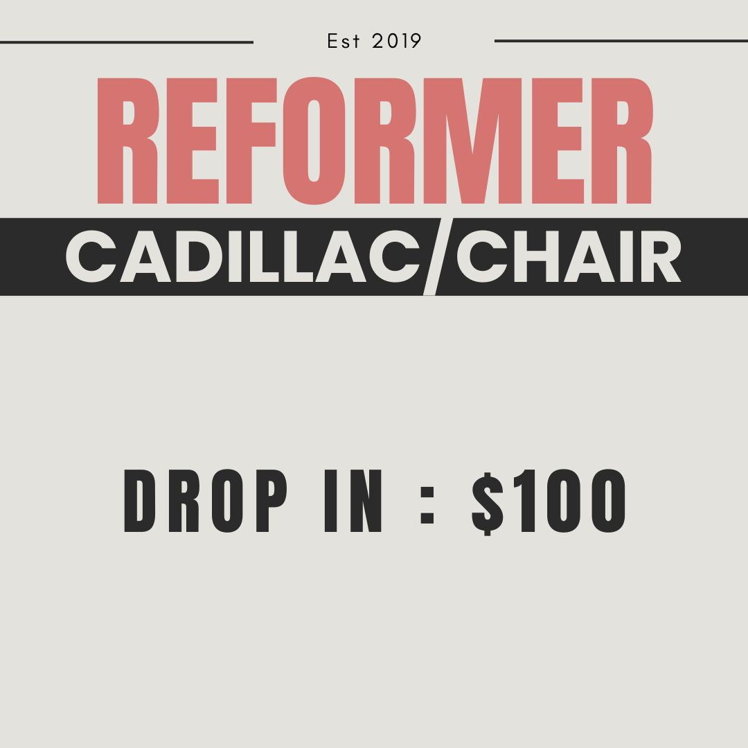 Reformer + Cadillac/Chair Drop-In